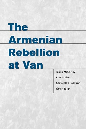 Beispielbild fr The Armenian Rebellion at Van (Utah Series in Turkish and Islamic Studies) zum Verkauf von BASEMENT BOOKS