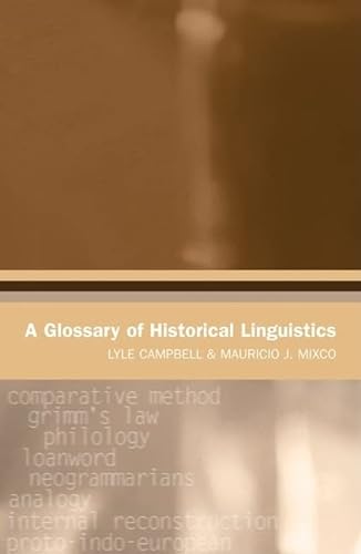 9780874808933: A Glossary of Historical Linguistics