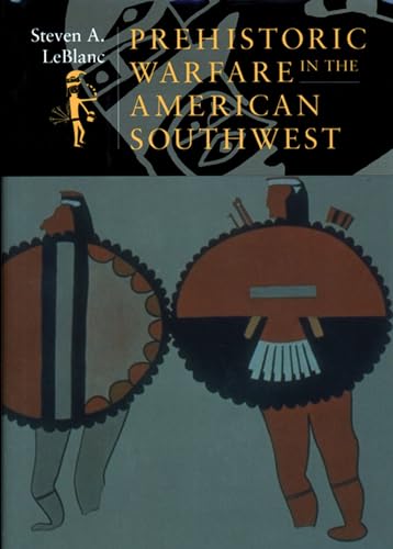 9780874809084: Prehistoric Warfare in the American Southwest