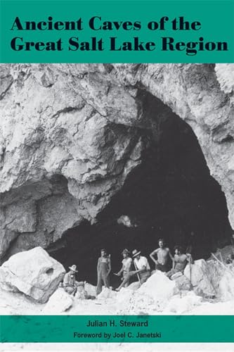 Imagen de archivo de Ancient Caves of the Great Salt Lake Region a la venta por Blindpig Books