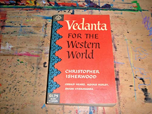 Beispielbild fr Vedanta for the Western World : A Symposium on Vedanta zum Verkauf von Better World Books