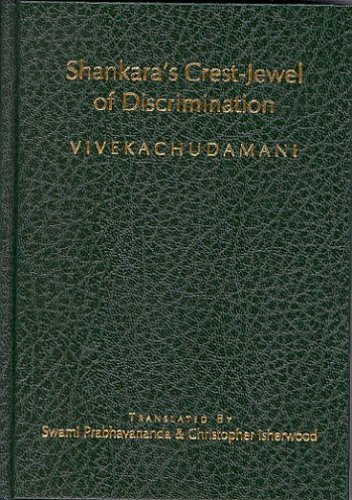 Stock image for Shankara's Crest-Jewel of Discrimination: Timeless Teachings on Nonduality - The Vivekachudamani for sale by Front Cover Books