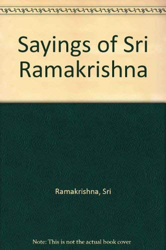 9780874814316: Sayings of Sri Ramakrishna