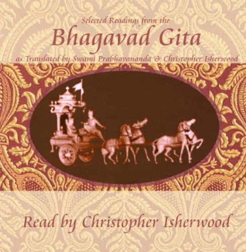 Stock image for Christopher Isherwood Reads Selections from the Bhagavad Gita for sale by Irish Booksellers