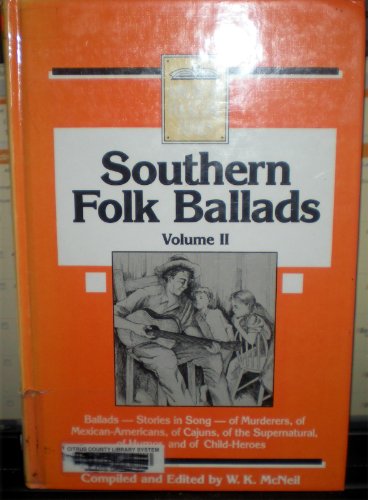 9780874830477: Southern Folk Ballads