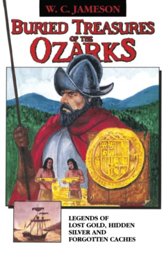 Stock image for Buried Treasures of the Ozarks for sale by Hawking Books