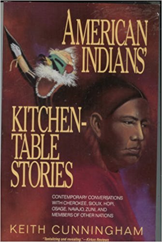 Beispielbild fr American Indians' Kitchen-Table Stories : Contemporary Conversations with Cherokee, Sioux, Hopi, Osage, Navajo, Zuni, and Members of Other Nations zum Verkauf von Better World Books