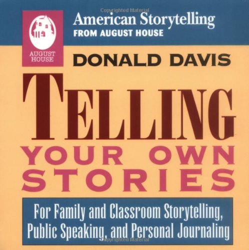 Stock image for Telling Your Own Stories (American Storytelling) for sale by SecondSale