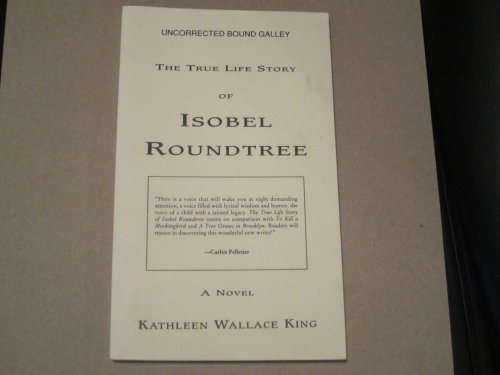 Beispielbild fr The True Life Story of Isobel Roundtree zum Verkauf von Redux Books