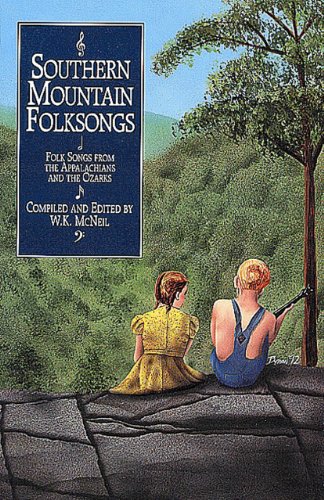 Imagen de archivo de Southern Mountain Folksongs : Songs from the Appalachians a la venta por Better World Books