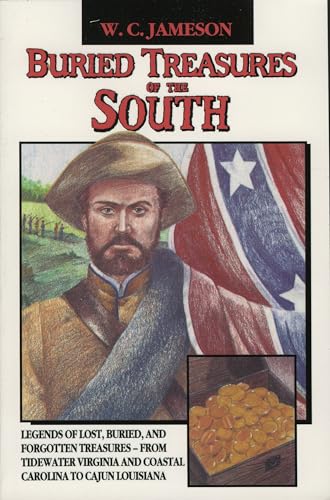 Stock image for Buried Treasures of the South for sale by ThriftBooks-Dallas