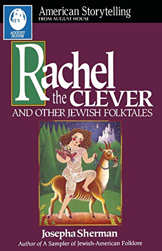 Stock image for Rachel the Clever and Other Jewish Folktales for sale by ilcampo