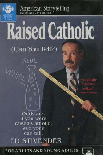 Stock image for Raised Catholic: Can You Tell? (CAN YOU TELL?/CASSETTES) for sale by The Yard Sale Store