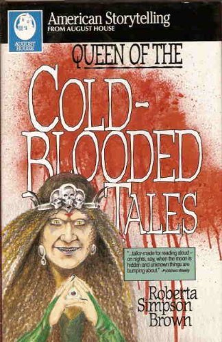 Beispielbild fr Queen of the Cold-Blooded Tales (American Storytelling) zum Verkauf von Jenson Books Inc