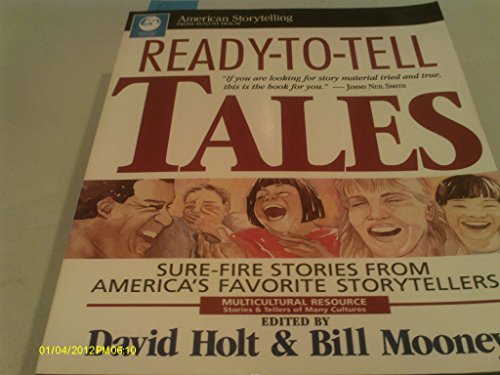 9780874833812: Ready-To-Tell Tales: Sure-Fire Stories From America's Favorite Storytellers (Multicultural Resource: Stories & Tellers of Many Cultures)