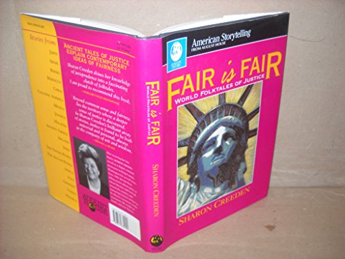 Imagen de archivo de Fair Is Fair : World Folktales of Justice a la venta por Better World Books