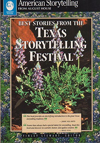 Stock image for Best Stories from the Texas Storytelling Festival for sale by Better World Books