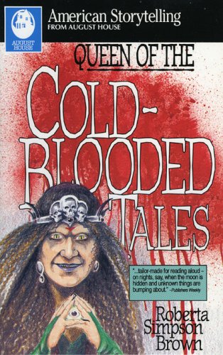 Imagen de archivo de Queen of the Cold-Blooded Tales a la venta por Better World Books