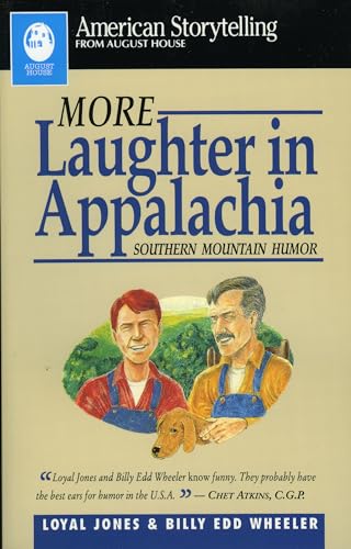 Beispielbild fr More Laughter in Appalachia (American Storytelling (Paperback)) zum Verkauf von Wonder Book