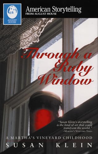 Stock image for Through a Ruby Window (American Storytelling) for sale by Wonder Book