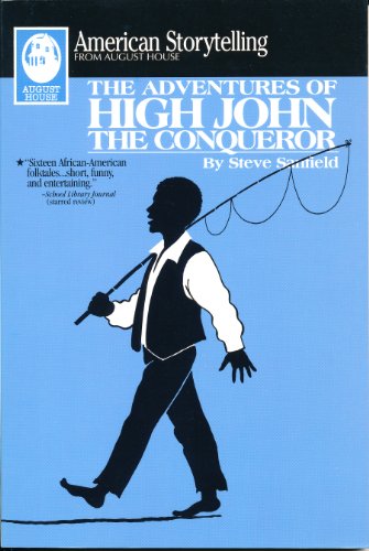Stock image for The Adventures of High John the Conqueror for sale by Better World Books: West