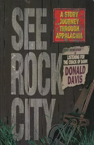 9780874834567: See Rock City: A Story Journey Through Appalachia (American Storytelling (Paperback))