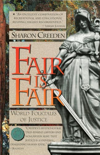 9780874834772: Fair Is Fair: World Folktales Of Justice