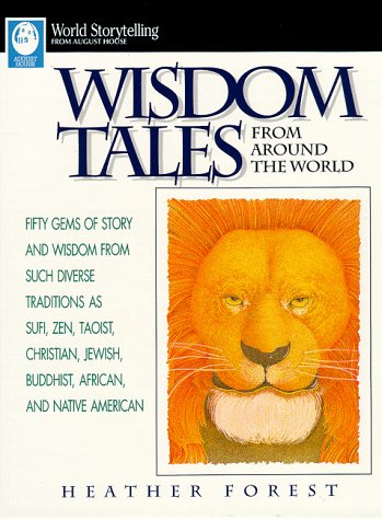 Stock image for Wisdom Tales from Around the World for sale by Better World Books