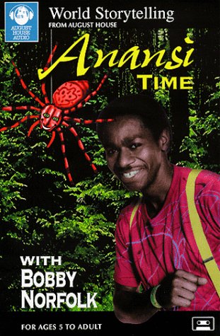 9780874835403: Anansi Time (World Storytelling from August House)