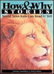 Stock image for How and Why Stories : World Tales Kids Can Read and Tell for sale by Better World Books