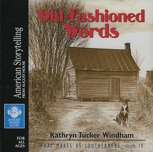 9780874836608: Old-Fashioned Words (What Makes Us Southerners)