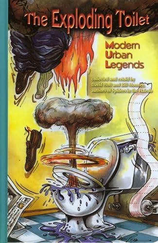 Stock image for The Exploding Toilet : Modern Urban Legends for sale by Better World Books