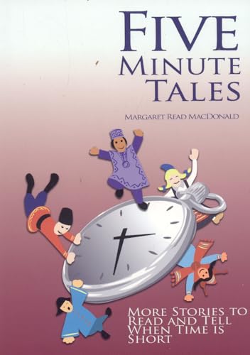 Beispielbild fr Five Minute Tales : More Stories to Read and Tell When Time Is Short zum Verkauf von Better World Books