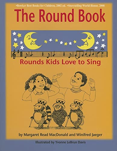 Imagen de archivo de The Round Book: Rounds Kids Love to Sing a la venta por SecondSale