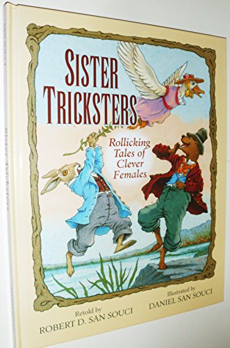 Stock image for Sister Tricksters: Rollicking Tales of Clever Females for sale by ThriftBooks-Atlanta