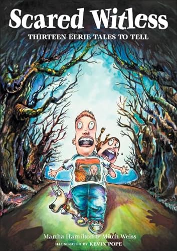 Beispielbild fr Scared Witless : Thirteen Eerie Tales to Tell zum Verkauf von Better World Books