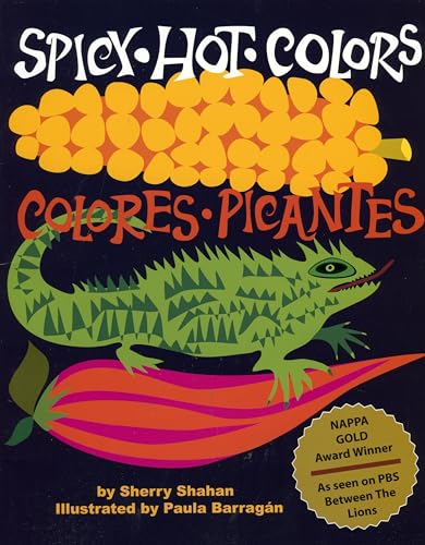 Beispielbild fr Spicy Hot Colors : Colores Picantes zum Verkauf von Better World Books