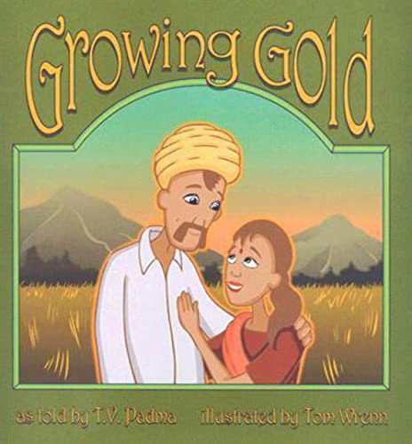 Imagen de archivo de Growing Gold (Story Cove) a la venta por Wonder Book