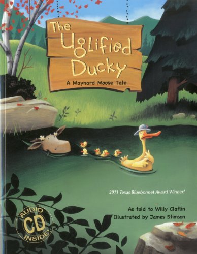 Beispielbild fr The Uglified Ducky : A Maynard Moose Tale zum Verkauf von Better World Books