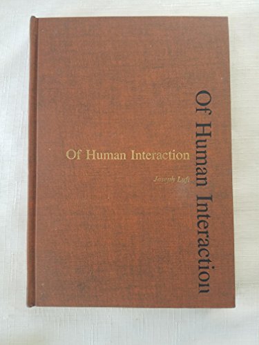 9780874841343: Of human interaction