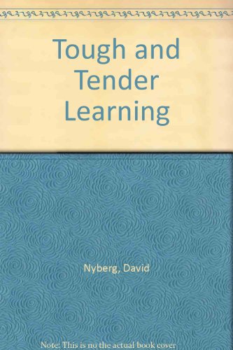 Stock image for Tough and Tender Learning for sale by Better World Books