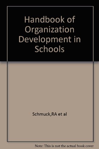 Imagen de archivo de Handbook of Orgnization Development in Schools a la venta por BookDepart