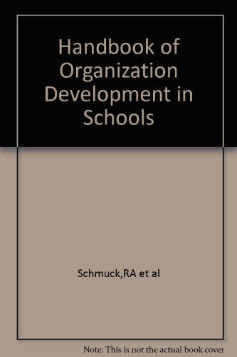 Stock image for Handbook of Orgnization Development in Schools for sale by BookDepart