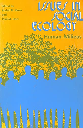 Stock image for Issues in social ecology: human milieus. for sale by Brentwood Books