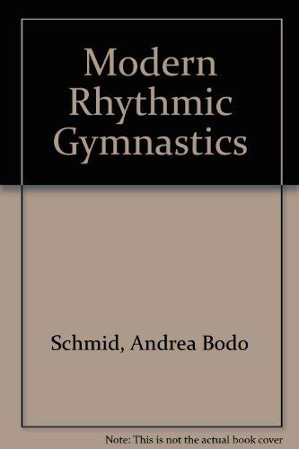 Stock image for Modern Rhythmic Gymnastics for sale by About Books