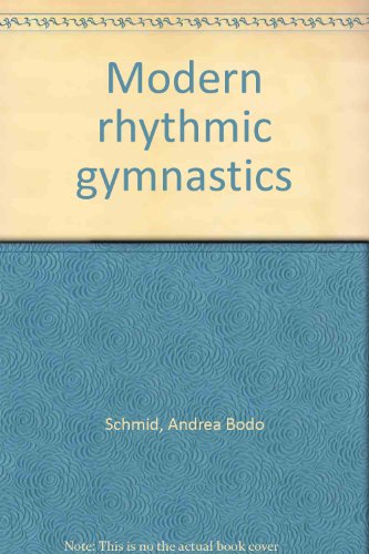 Stock image for Modern Rhythmic Gymnastics for sale by RareNonFiction, IOBA
