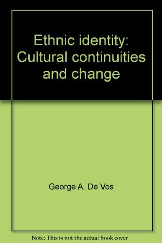 Beispielbild fr Ethnic Identity : Cultural Continuities and Change zum Verkauf von Better World Books