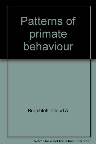 Beispielbild fr Patterns of Primate Behavior zum Verkauf von Better World Books