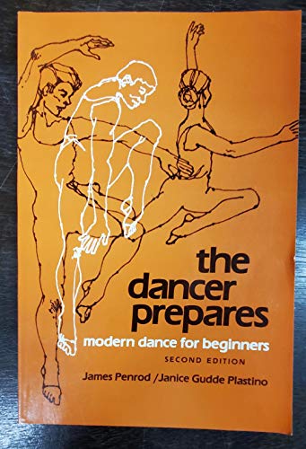 9780874843408: Dancer Prepares: Modern Dance for Beginners