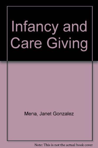 9780874845150: Infancy and caregiving